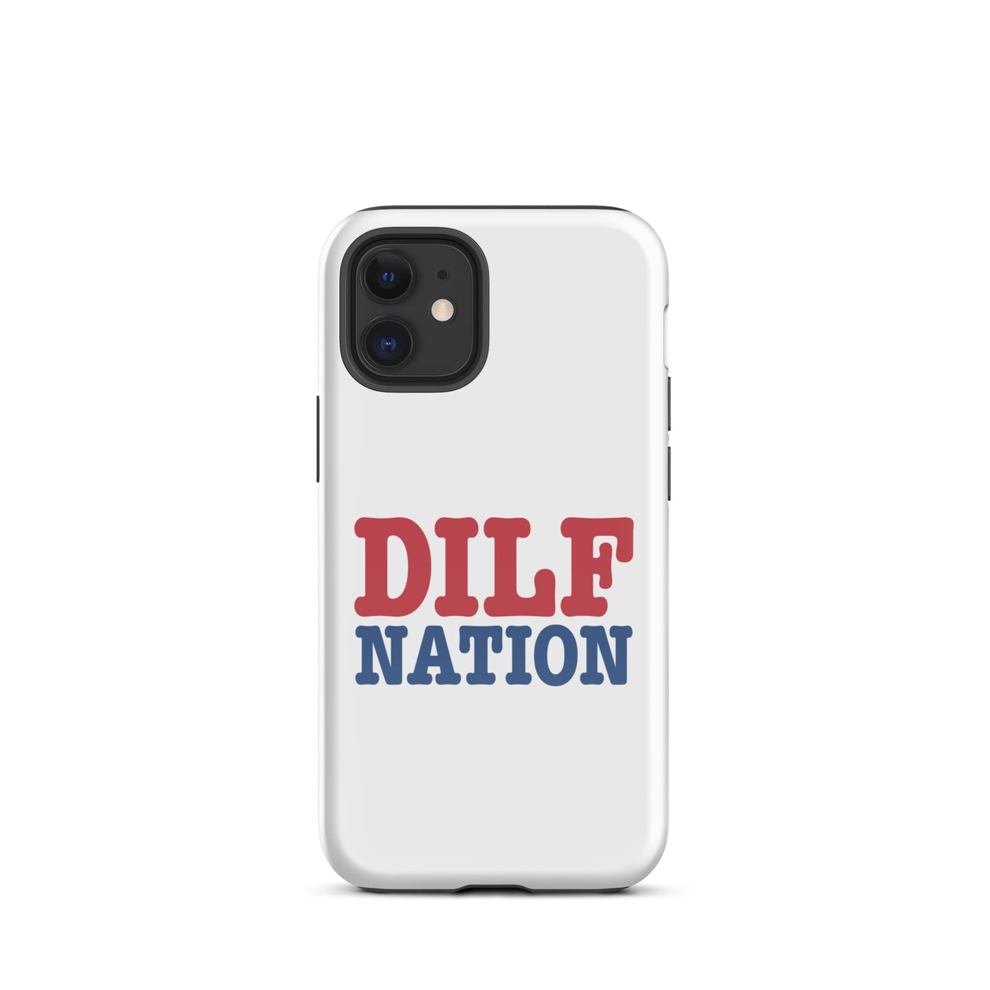 DILF NATION Tough Case for iPhone®