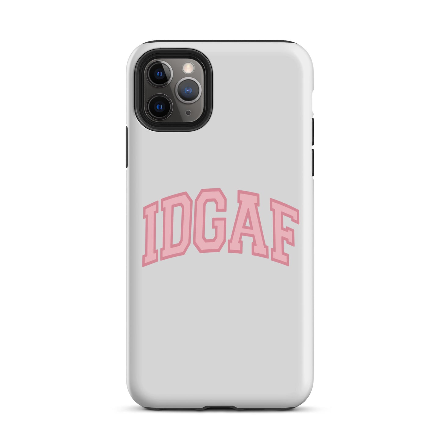 PINK IDGAF Tough Case for iPhone®