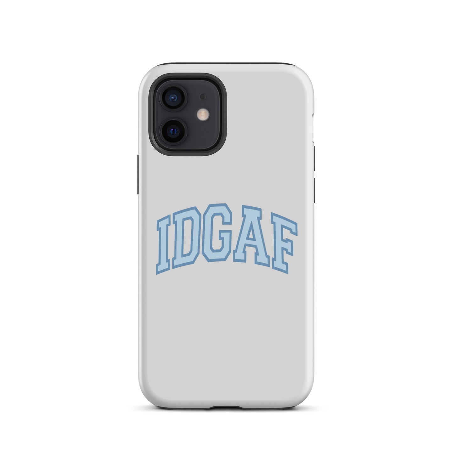 BLUE IDGAF Tough Case for iPhone®