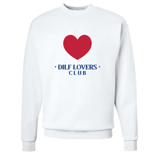 DILF LOVERS CLUB White Crewneck